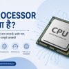 Processor क्या है